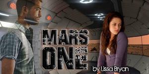 MARS ONE by Lissa Bryan