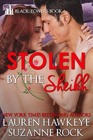 Stolen by the Sheik (Black Towers #2)
