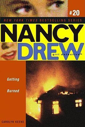Getting Burned (Nancy Drew: Girl Detective #20)