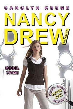 Model Crime (Nancy Drew: Girl Detective #36)