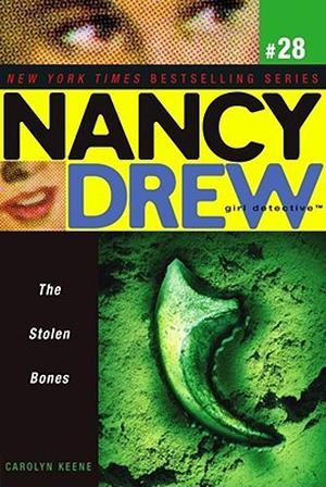 The Stolen Bones (Nancy Drew: Girl Detective #29)