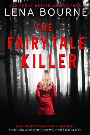 The Fairytale Killer (E&M Investigations #0)