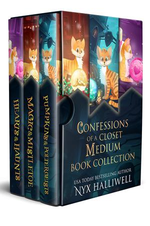 Confessions of a Closet Medium Books 1-3 by Nyx Halliwell