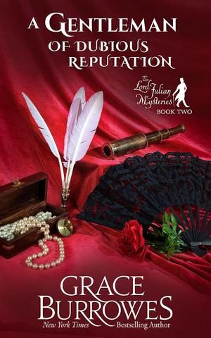 A Gentleman of Dubious Reputation by Grace Burrowes