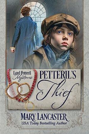 Petteril's Thief by Mary Lancaster