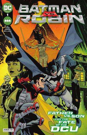 Batman vs. Robin (2022-) #1 by Mark Waid, Mahmud Asrar, Nathan Fairbairn, Jordie Bellaire