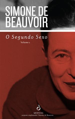 O Segundo Sexo: Fatos e Mitos by Simone de Beauvoir