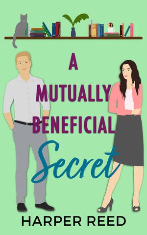 A Mutually Beneficial Secret (The Unexpected #3)
