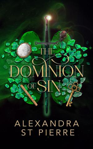 The Dominion of Sin (The Origin's Daughter #2)