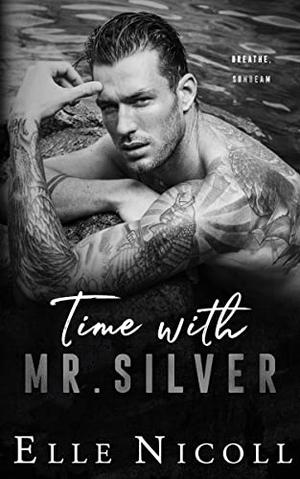 Time with Mr. Silver (The Men #7)