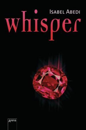 Whisper by Isabel Abedi