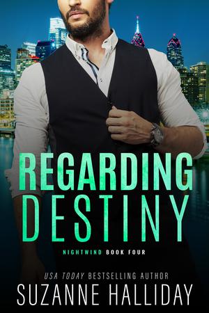 Regarding Destiny by Suzanne Halliday