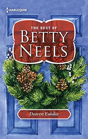 Dearest Eulalia by Betty Neels
