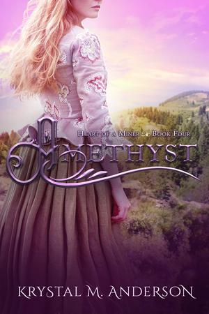 Amethyst (Heart of a Miner #4)