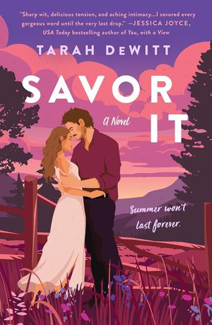 Savor It by Tarah Dewitt