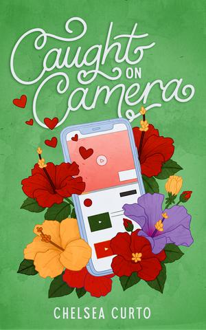 Caught on Camera (Love Through a Lens #2)