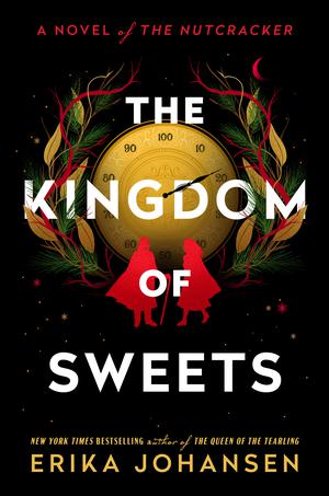 The Kingdom of Sweets by Erika Johansen