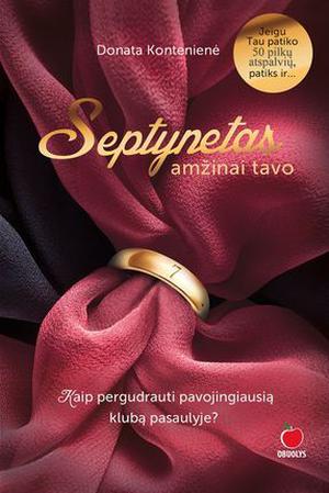 Septynetas. Amžinai tavo (Septynetas #2)
