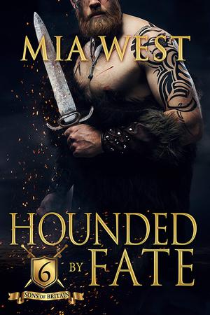 Hounded by Fate (Sons of Britain #6)