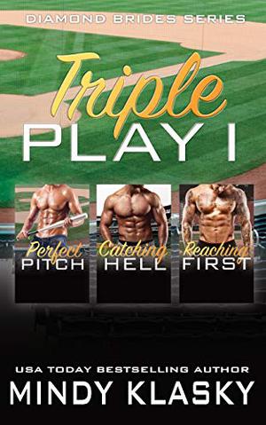 Triple Play I (The Diamond Brides #1-3)