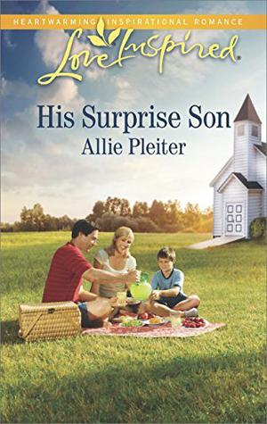 His Surprise Son by Allie Pleiter