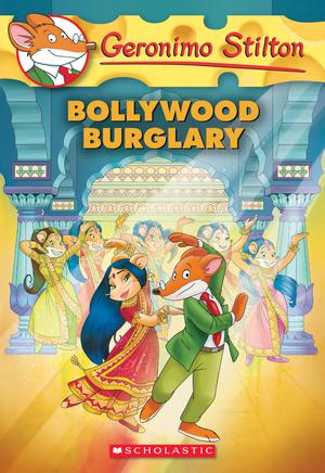 Bollywood Burglary (Geronimo Stilton #65) (Geronimo Stilton #65)