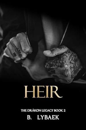 Heir by B. Lybaek