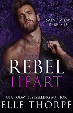 Rebel Heart (Saint View Rebels #3)