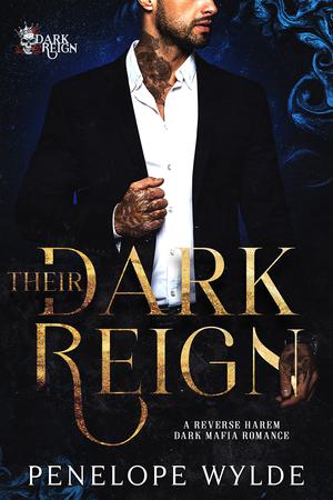 Their Dark Reign (Dark Reign #1)