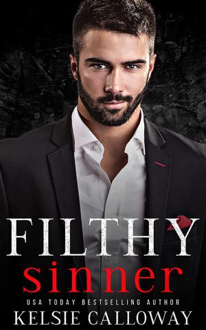 Filthy Sinner (The Valenti Crime Family #3)