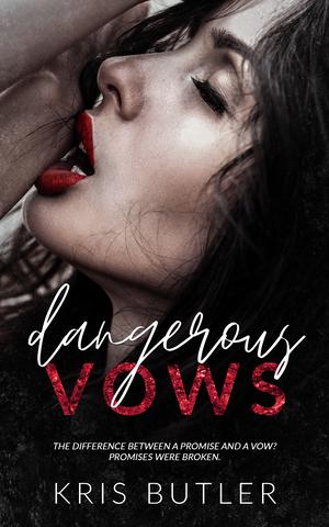 Dangerous Vows (Dark Confessions #3)