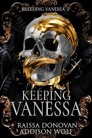 Keeping Vanessa (Breeding Vanessa #3)