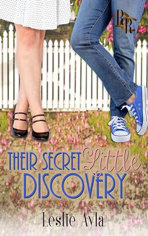 Their Secret Little Discovery: A Rawhide Ranch Story by Leslie Ayla