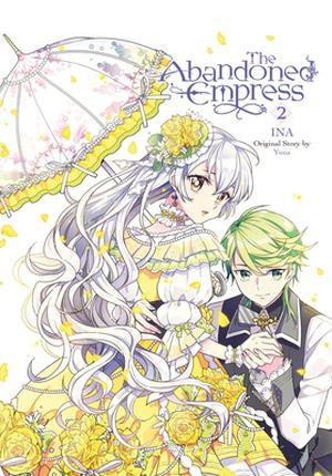 The Abandoned Empress, Vol. 2 (The Abandoned Empress (Manhwa/Comic version) #2)