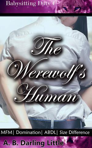 The Werewolf’s Human by A.B. Darling Little
