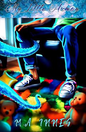 My Little Human (The New Neighbors #4)