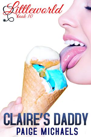 Claire's Daddy (Littleworld #10)