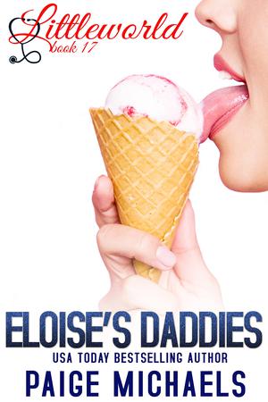 Eloise's Daddies (Littleworld #17)