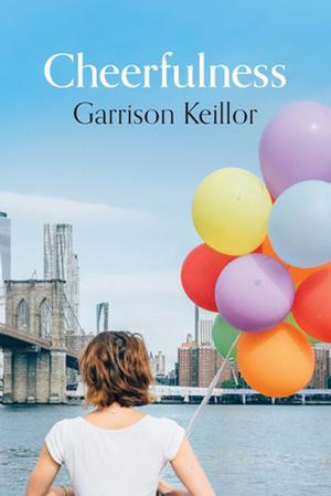Cheerfulness by Garrison Keillor
