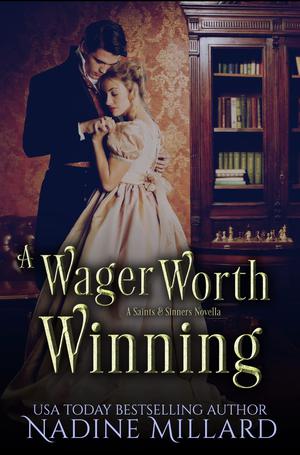 A Wager Worth Winning by Nadine Millard