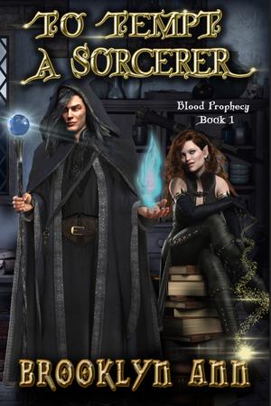 To Tempt a Sorcerer by Brooklyn Ann