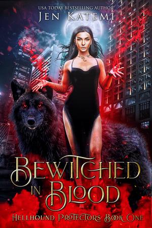 Bewitched in Blood (Hellhound Protectors #1)