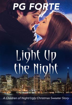 Light Up the Night by P.G. Forte