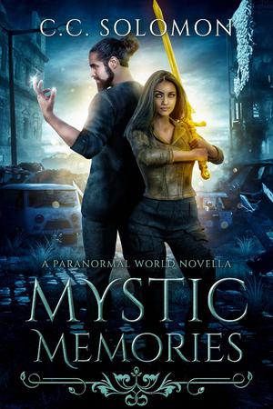Mystic Memories (Paranormal World #3.5)