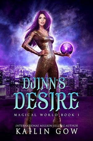 Djinn's Desire by Kailin Gow