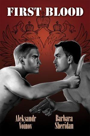 First Blood by Aleksandr Voinov, Barbara Sheridan