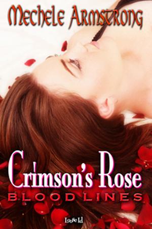 Crimson's Rose (Blood Lines #3)