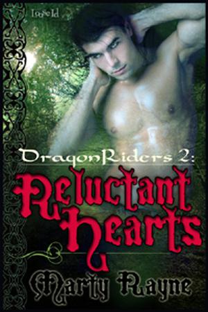 Reluctant Hearts by Marty Rayne