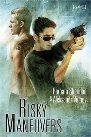 Risky Maneuvers by Barbara Sheridan, Aleksandr Voinov