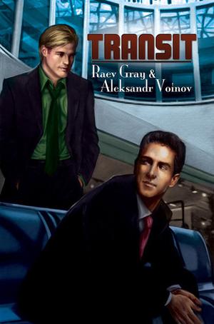 Transit by Raev Gray, Aleksandr Voinov